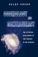 Helge Kragh - Cosmology and Controversy - 9780691005461 - V9780691005461