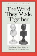 Michal Sobel - The World They Made Together - 9780691006086 - V9780691006086
