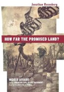 Jonathan Rosenberg - How Far the Promised Land? - 9780691007069 - V9780691007069