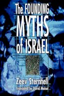 Zeev Sternhell - The Founding Myths of Israel - 9780691009674 - V9780691009674