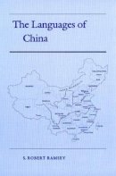 S. Robert Ramsey - The Languages of China - 9780691014685 - V9780691014685