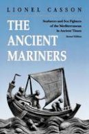 Lionel Casson - The Ancient Mariners - 9780691014777 - V9780691014777