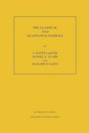 J. Scott Carter - The Classical and Quantum 6j-symbols. (MN-43), Volume 43 - 9780691027302 - V9780691027302