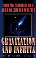 Ignazio Ciufolini - Gravitation and Inertia - 9780691033235 - V9780691033235