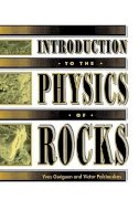 Yves Gueguen - Introduction to the Physics of Rocks - 9780691034522 - V9780691034522