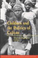 Stephens - Children and the Politics of Culture - 9780691043289 - V9780691043289