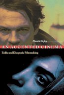 Hamid Naficy - An Accented Cinema: Exilic and Diasporic Filmmaking - 9780691043913 - V9780691043913