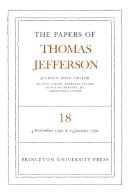Thomas Jefferson - The Papers of Thomas Jefferson, Volume 18: 4 November 1790 to 24 January 1791 - 9780691045825 - V9780691045825