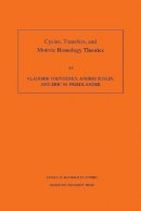 Vladimir Voevodsky - Cycles, Transfers, and Motivic Homology Theories. (AM-143), Volume 143 - 9780691048154 - V9780691048154