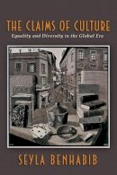 Seyla Benhabib - The Claims of Culture: Equality and Diversity in the Global Era - 9780691048635 - V9780691048635