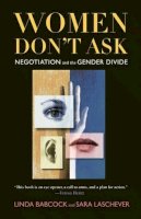 Linda Babcock - Women Don´t Ask: Negotiation and the Gender Divide - 9780691089409 - V9780691089409