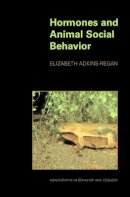 Elizabeth Adkins-Regan - Hormones and Animal Social Behavior - 9780691092478 - V9780691092478