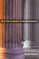 Allan Drazen - Political Economy in Macroeconomics - 9780691092577 - V9780691092577