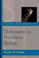 Horst R. Thieme - Mathematics in Population Biology - 9780691092911 - V9780691092911