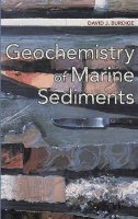 David J. Burdige - Geochemistry of Marine Sediments - 9780691095066 - V9780691095066