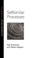 Paul Embrechts - Selfsimilar Processes - 9780691096278 - V9780691096278