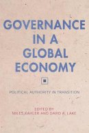 Miles Kahler - Governance in a Global Economy: Political Authority in Transition - 9780691114026 - V9780691114026