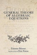 Etienne Bézout - General Theory of Algebraic Equations - 9780691114323 - V9780691114323