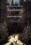 Johann Gottfried Herder - Selected Writings on Aesthetics - 9780691115955 - V9780691115955