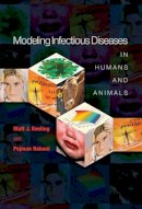 Matt J. Keeling - Modeling Infectious Diseases in Humans and Animals - 9780691116174 - V9780691116174
