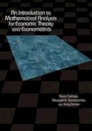 Dean Corbae - An Introduction to Mathematical Analysis for Economic Theory and Econometrics - 9780691118673 - V9780691118673