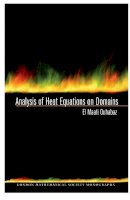 El-Maati Ouhabaz - Analysis of Heat Equations on Domains. (LMS-31) - 9780691120164 - V9780691120164