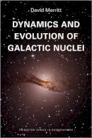 David Merritt - Dynamics and Evolution of Galactic Nuclei - 9780691121017 - V9780691121017