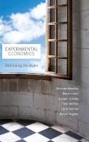 Nicholas Bardsley - Experimental Economics: Rethinking the Rules - 9780691124797 - V9780691124797