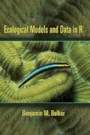 Benjamin M. Bolker - Ecological Models and Data in R - 9780691125220 - V9780691125220