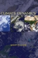 Kerry H. Cook - Climate Dynamics - 9780691125305 - V9780691125305