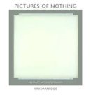 Kirk Varnedoe - Pictures of Nothing: Abstract Art since Pollock - 9780691126784 - V9780691126784