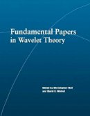 Christopher Heil - Fundamental Papers in Wavelet Theory - 9780691127057 - V9780691127057