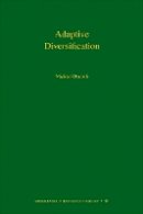 Michael Doebeli - Adaptive Diversification (MPB-48) - 9780691128948 - V9780691128948