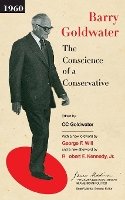 Barry M. Goldwater - The Conscience of a Conservative - 9780691131177 - V9780691131177