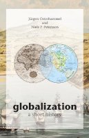 Jürgen Osterhammel - Globalization: A Short History - 9780691133959 - V9780691133959