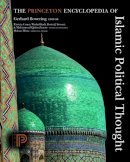  - The Princeton Encyclopedia of Islamic Political Thought - 9780691134840 - V9780691134840
