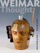 Peter E (Edi Gordon - Weimar Thought: A Contested Legacy - 9780691135106 - V9780691135106