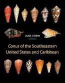 Alan J. Kohn - Conus of the Southeastern United States and Caribbean - 9780691135380 - V9780691135380