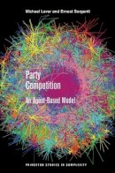 Michael Laver - Party Competition: An Agent-Based Model - 9780691139043 - V9780691139043