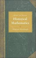 Dr. Benjamin Wardhaugh - How to Read Historical Mathematics - 9780691140148 - V9780691140148
