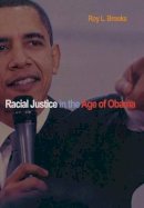 Roy L. Brooks - Racial Justice in the Age of Obama - 9780691141985 - V9780691141985