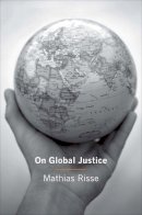 Mathias Risse - On Global Justice - 9780691142692 - V9780691142692
