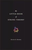 Steven S. Gubser - The Little Book of String Theory - 9780691142890 - V9780691142890