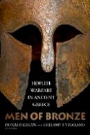 Donald (Edito Kagan - Men of Bronze: Hoplite Warfare in Ancient Greece - 9780691143019 - V9780691143019