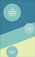 David Archer - The Global Carbon Cycle - 9780691144146 - V9780691144146