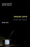 Günter Eich - Angina Days: Selected Poems - 9780691144979 - V9780691144979