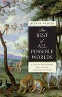 Steven Nadler - The Best of All Possible Worlds: A Story of Philosophers, God, and Evil in the Age of Reason - 9780691145310 - V9780691145310