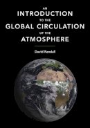 David Randall - An Introduction to the Global Circulation of the Atmosphere - 9780691148960 - V9780691148960