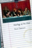 David Damrosch - Meetings of the Mind - 9780691149387 - V9780691149387
