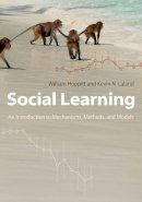 William Hoppitt - Social Learning: An Introduction to Mechanisms, Methods, and Models - 9780691150703 - V9780691150703